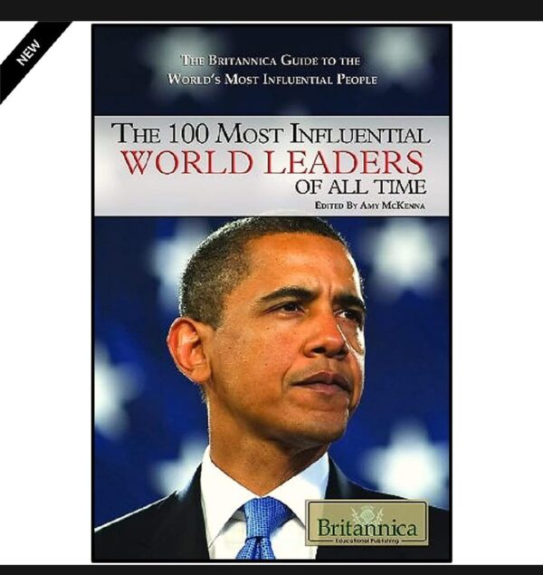 THE 100 MOST INFLUENTIAL WORLD LEADERS OF ALL TIME