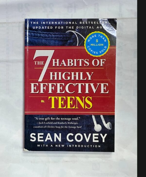 THE 7 HABITS OF HIGHLY EFFECTIVE TEENS